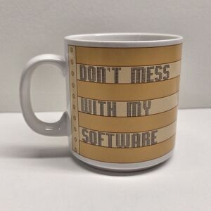 Coffee Mug Dont Mess With My Software Computer Nerd Funny Office Gift